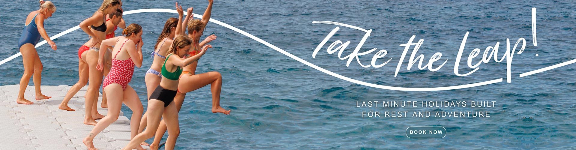 Last minute holidays built for rest and adventure